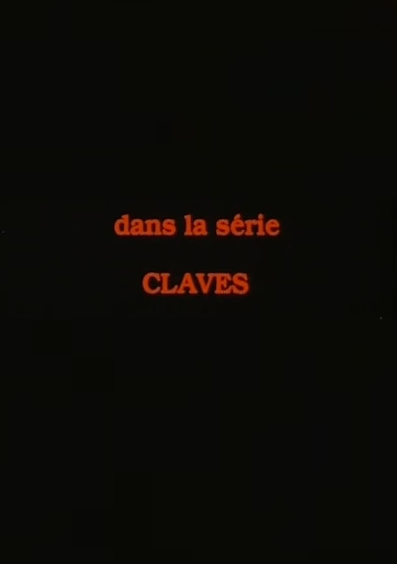 Claves, 1: How Tasty Was My Little Frenchman