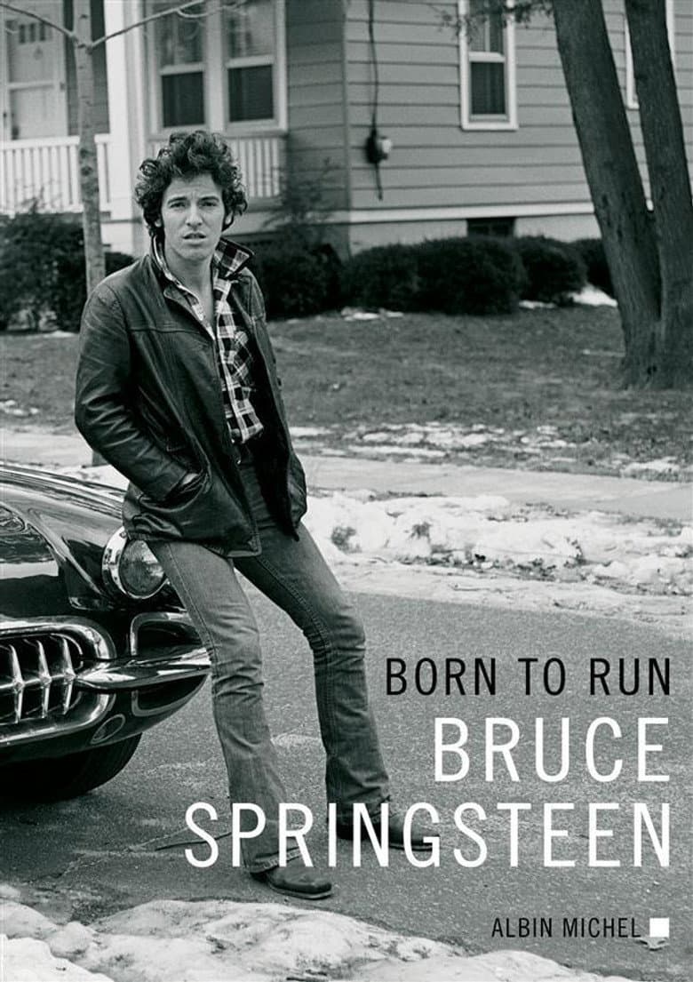 Bruce Springsteen: Born to Run
