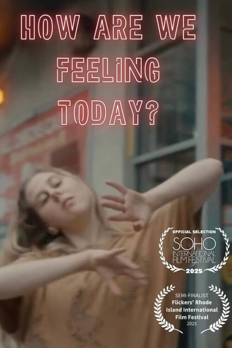 How Are We Feeling Today?