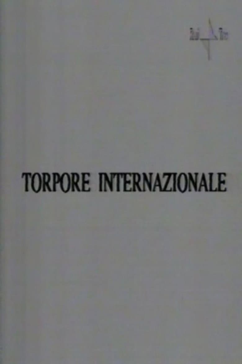 Torpore internazionale