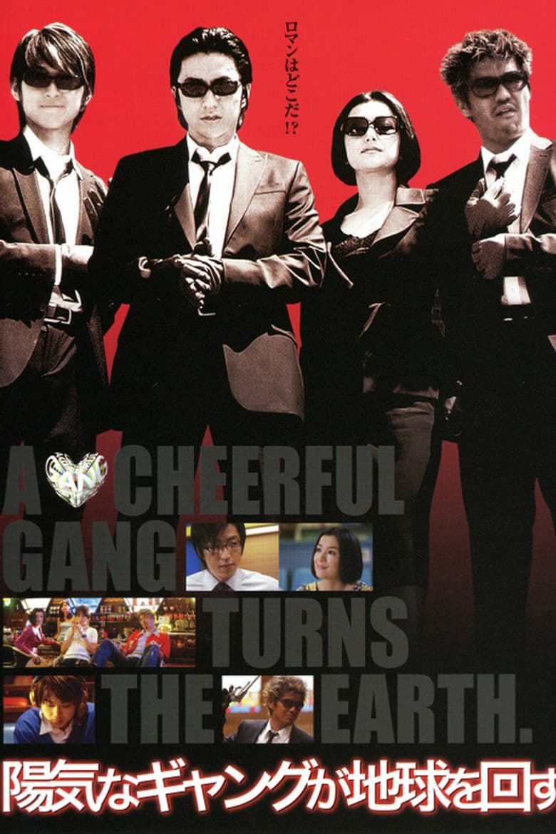 A Cheerful Gang Turns the Earth