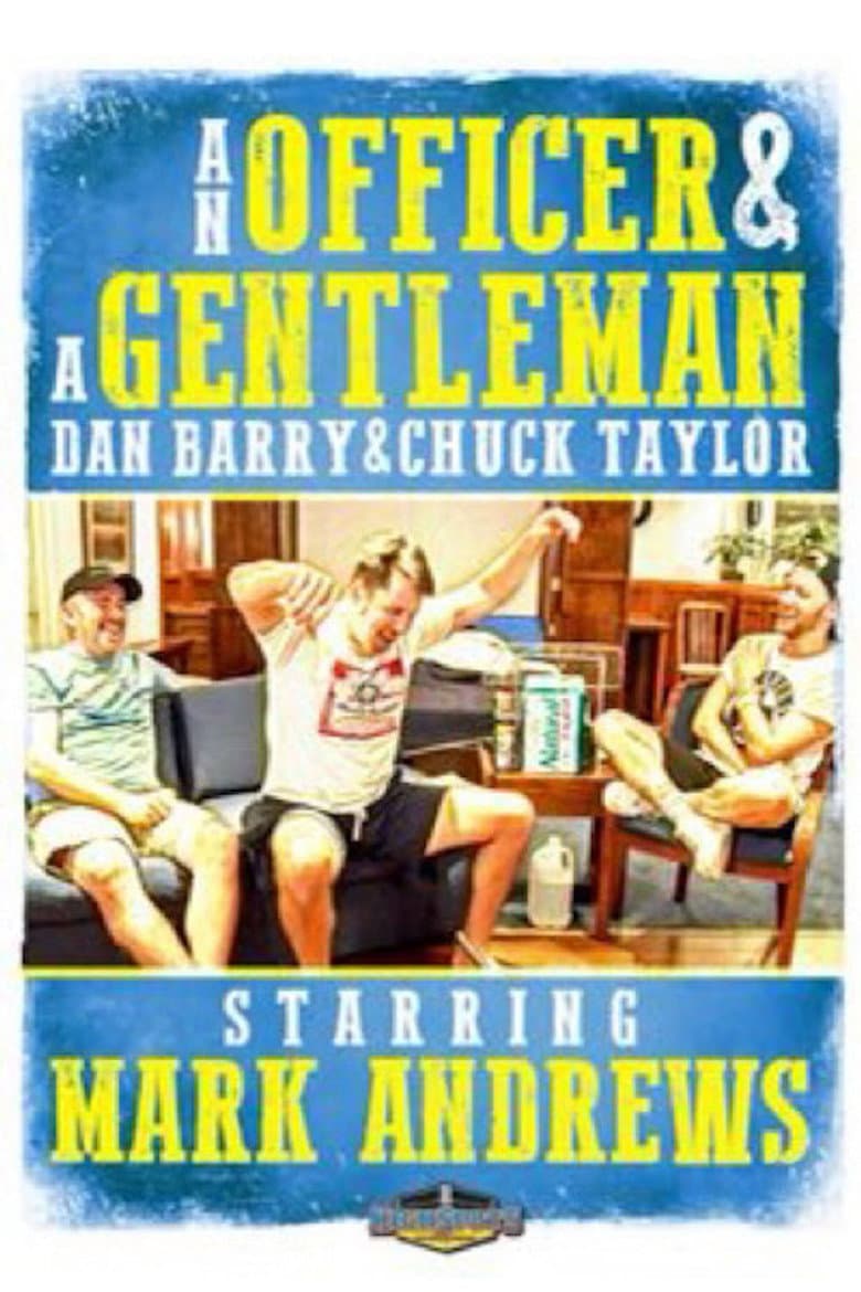 An Officer & A Gentleman: Mark Andrews