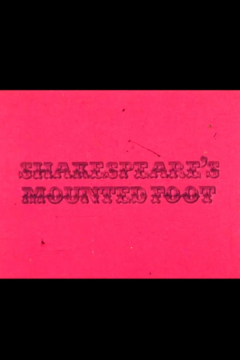 Shakespeare's Mounted Foot