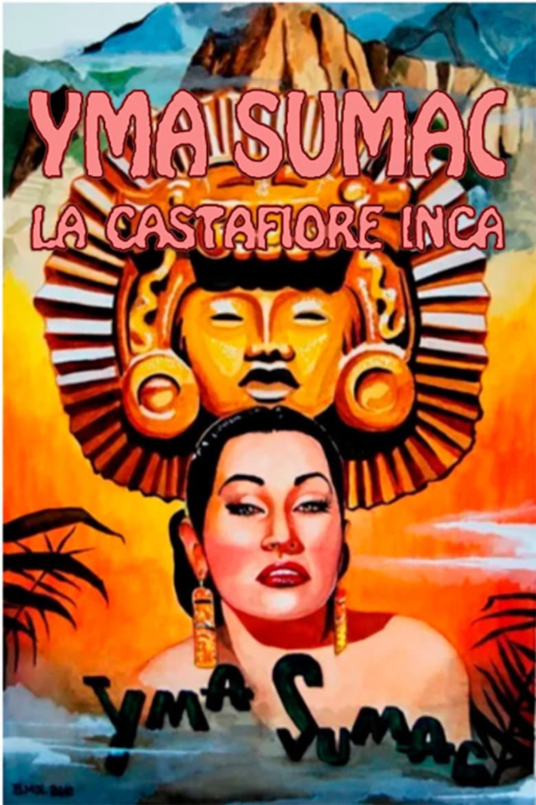 Yma Sumac: The Inca Castafiore