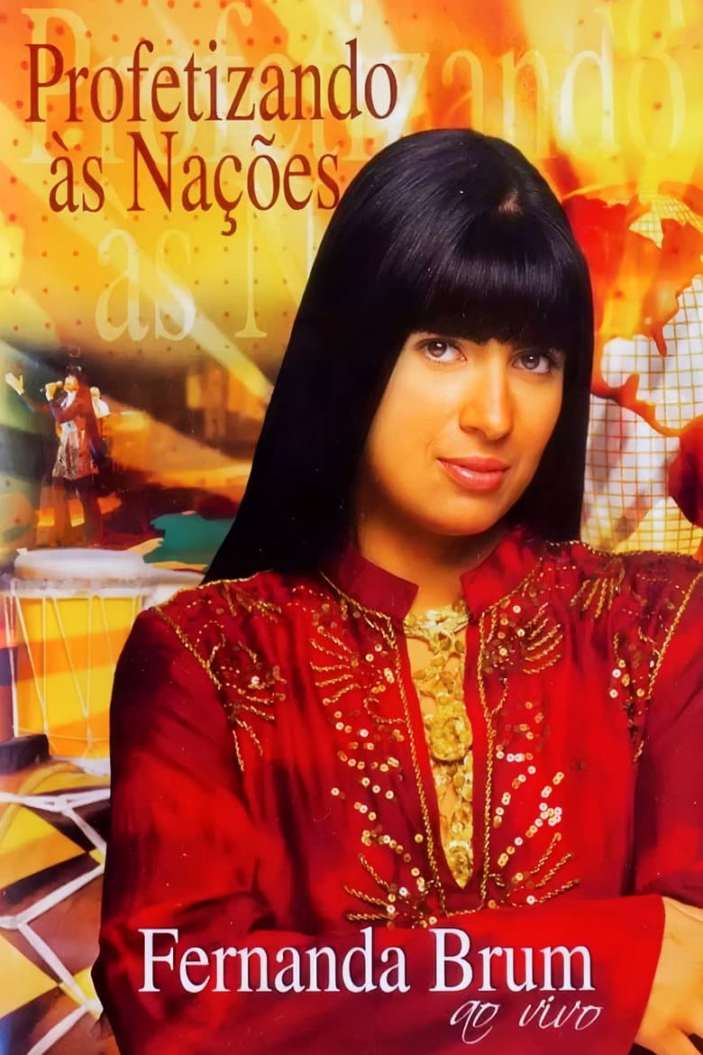 Fernanda Brum - Profetizando às Nações