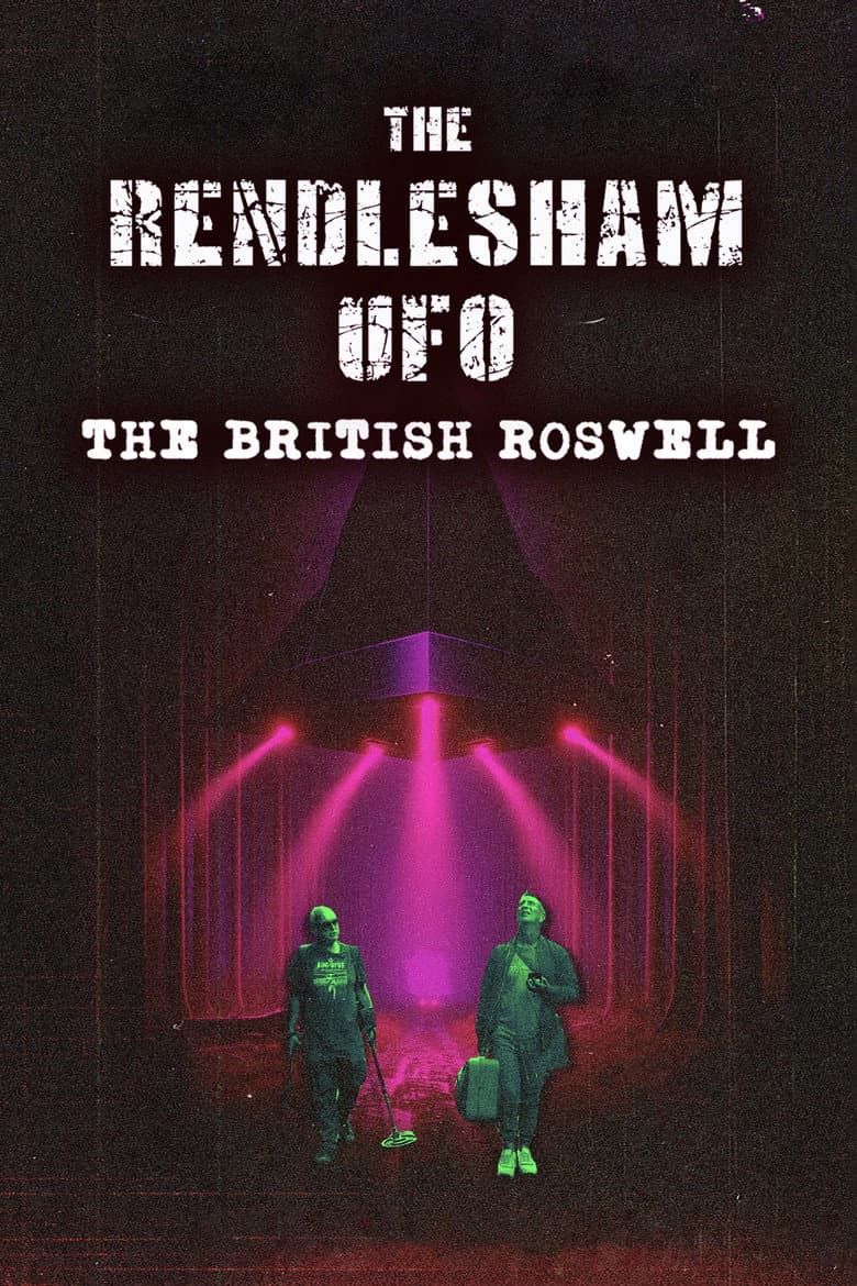 The Rendlesham UFO : The British Roswell