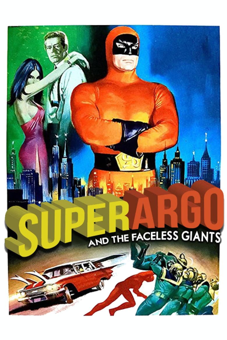 Superargo and the Faceless Giants