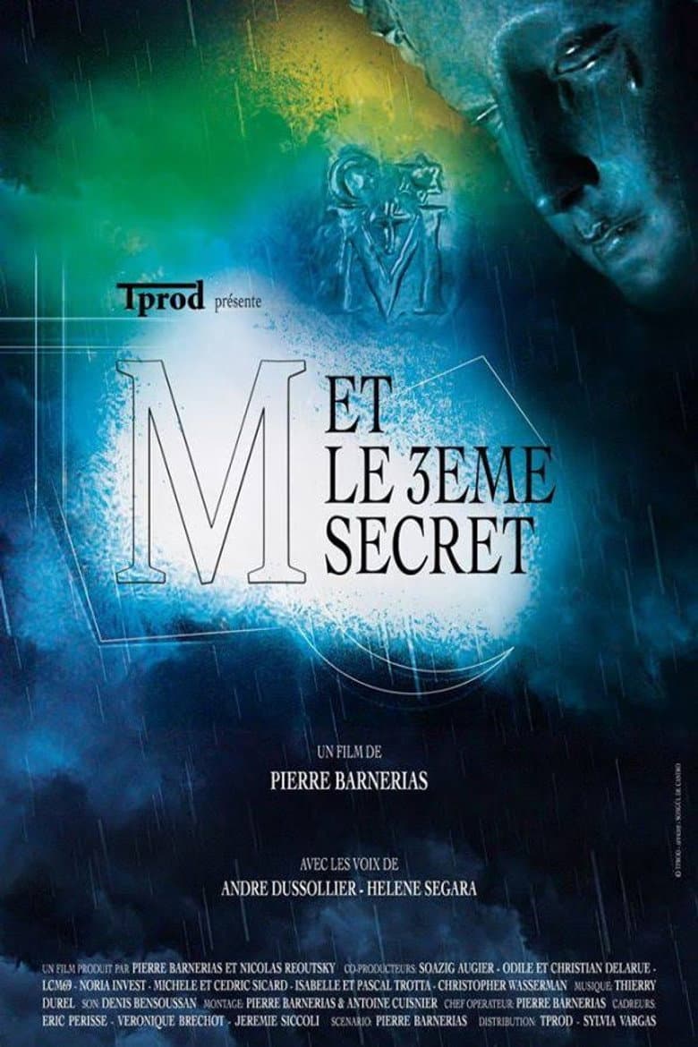 M and the 3rd Secret