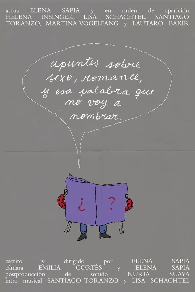 Apuntes sobre sexo, romance, y esa palabra que no voy a nombrar.