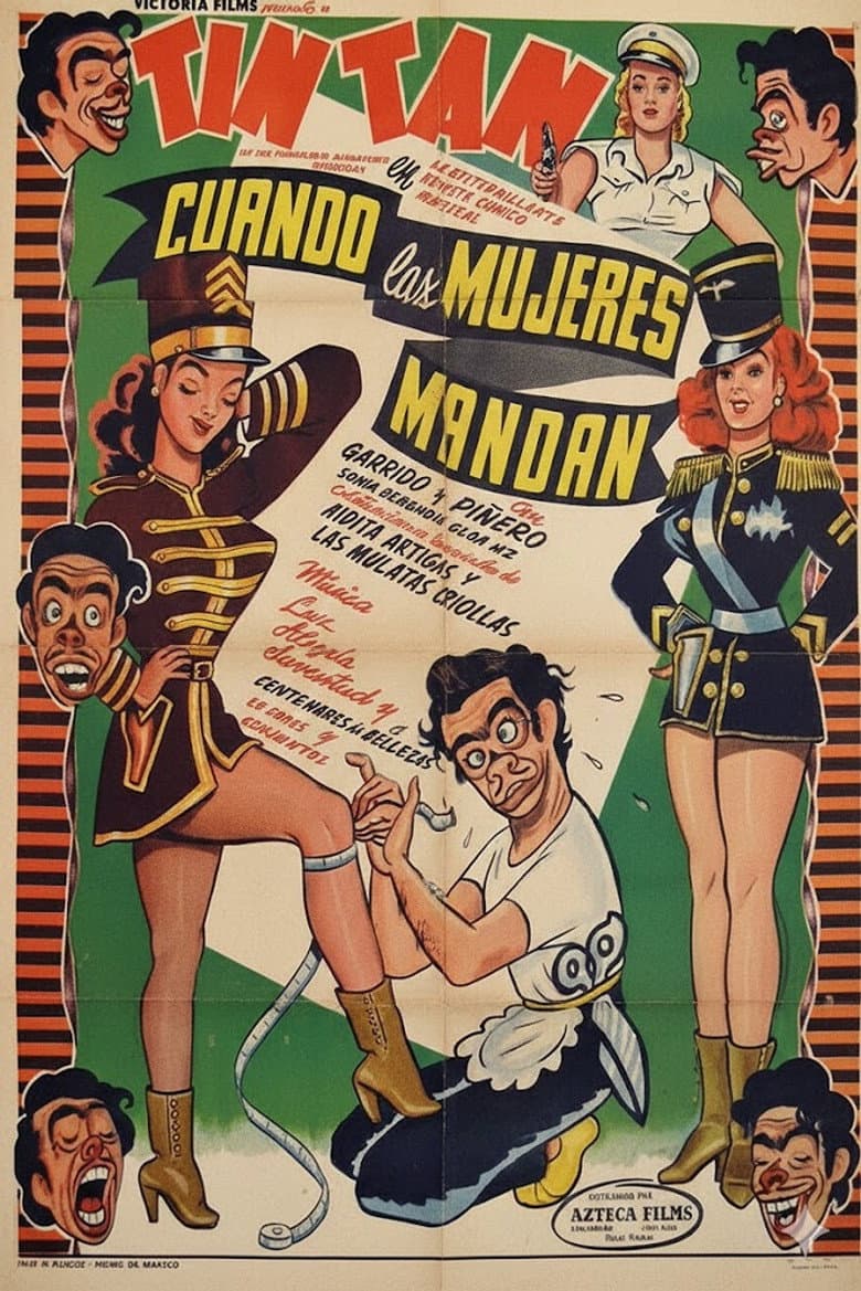 Cuando Las Mujeres Mandan