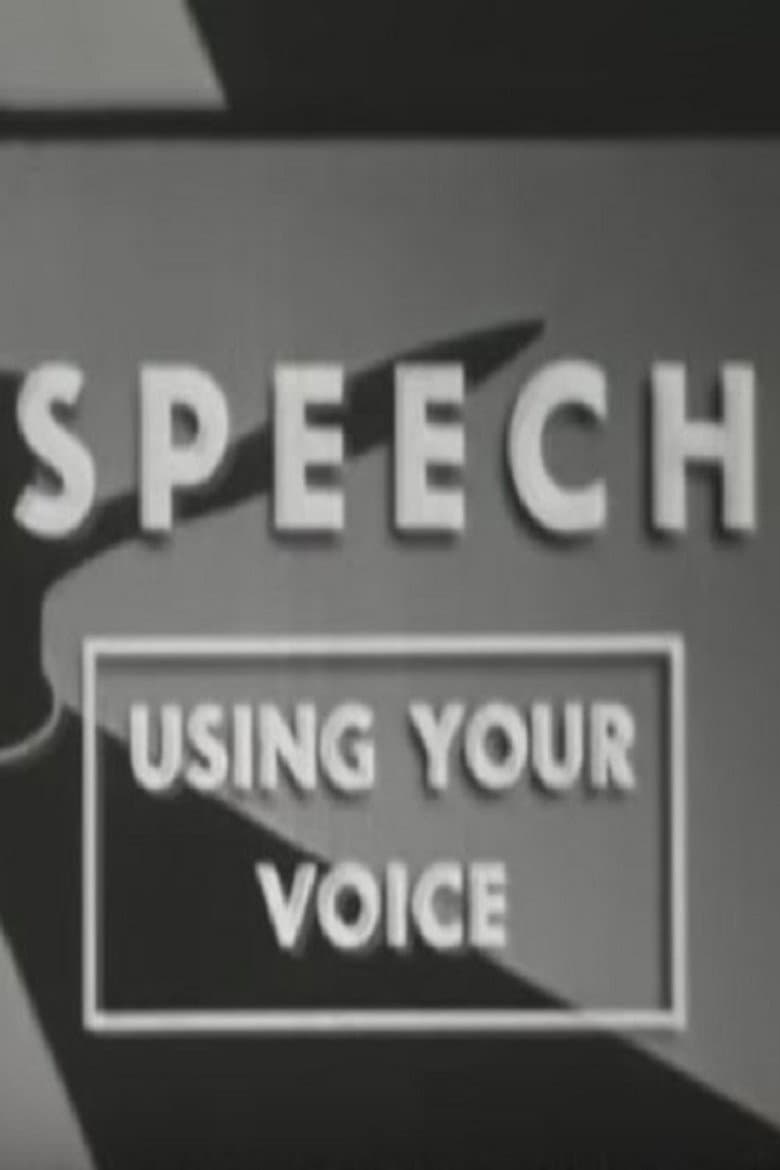 Speech: Using Your Voice
