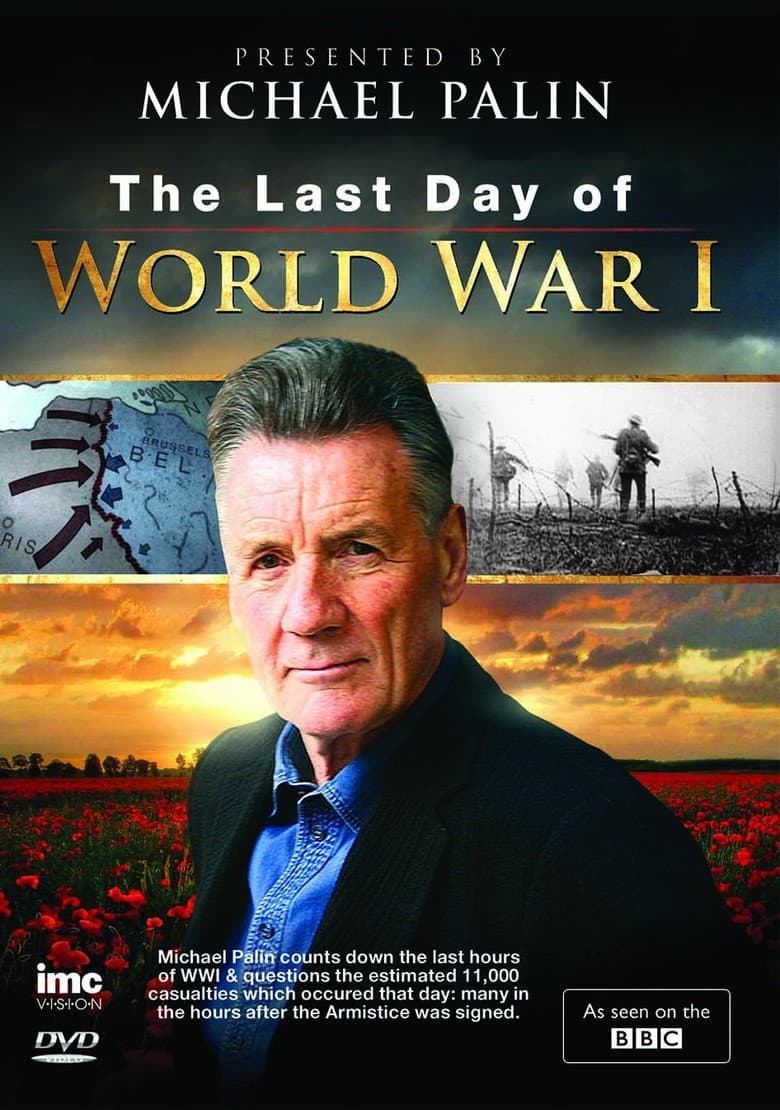 Timewatch: The Last Day of World War One‎
