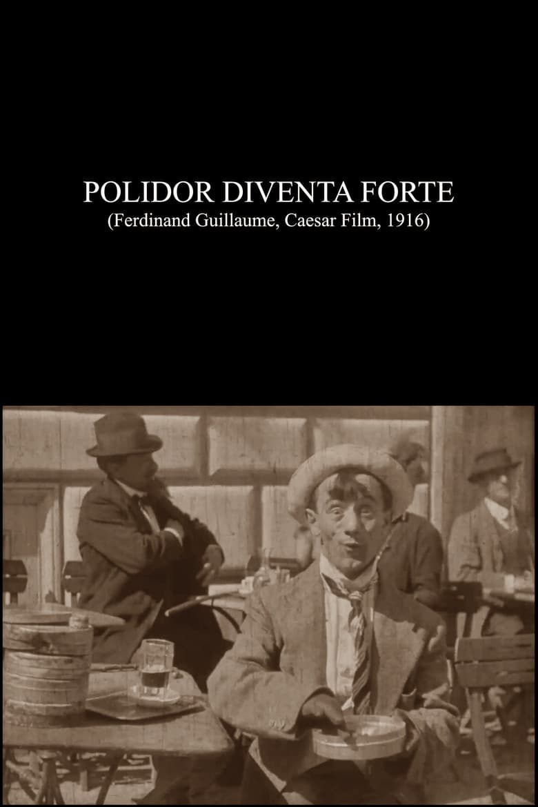 Polidor Becomes Strong