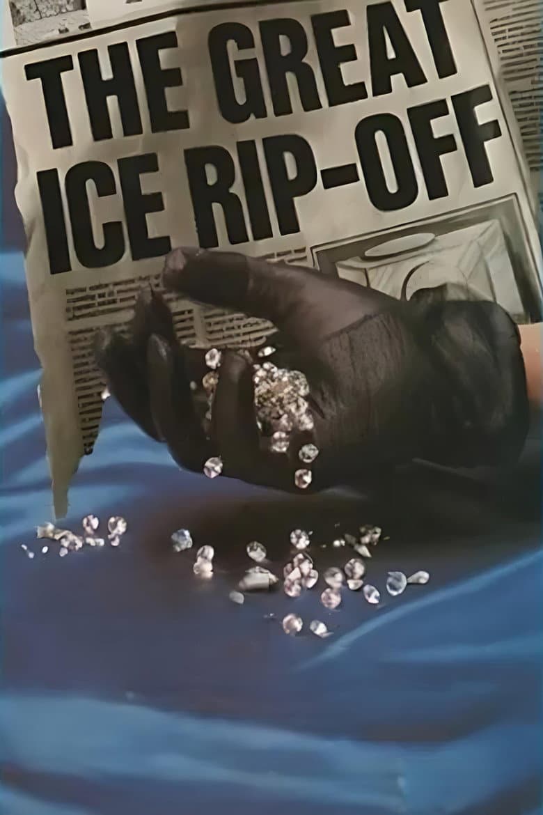 The Great Ice Rip-Off
