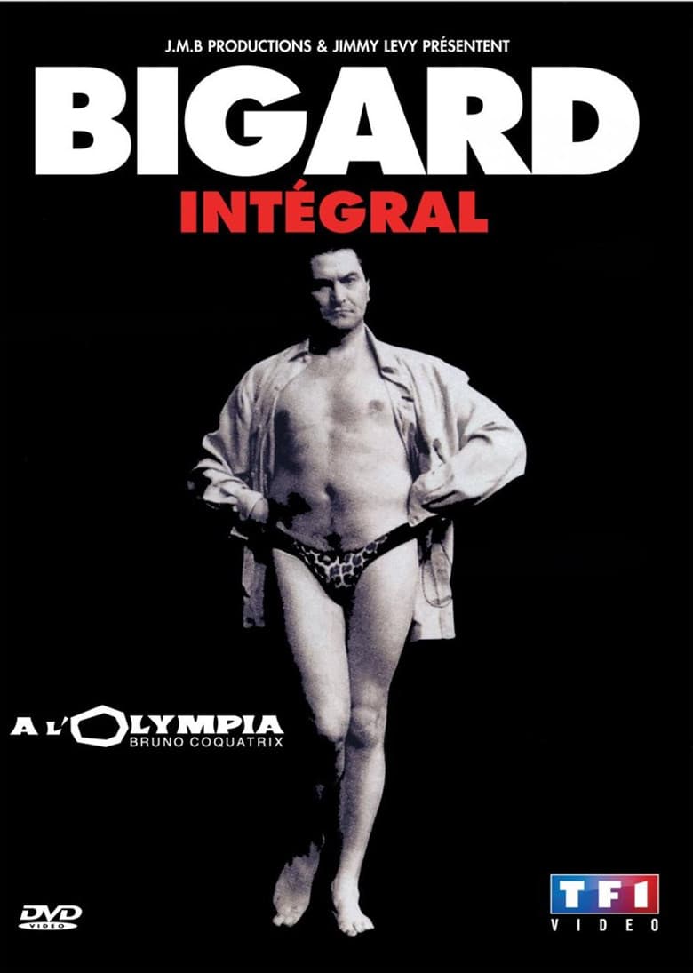 Jean-Marie Bigard - Intégral : À l'Olympia