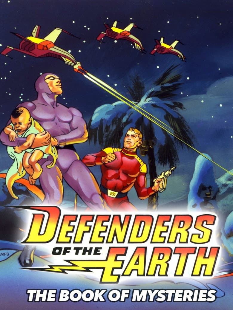 Defenders of the Earth: The Book of Mysteries