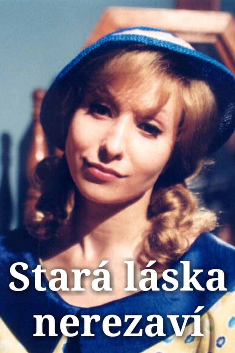 Stará láska nerezaví