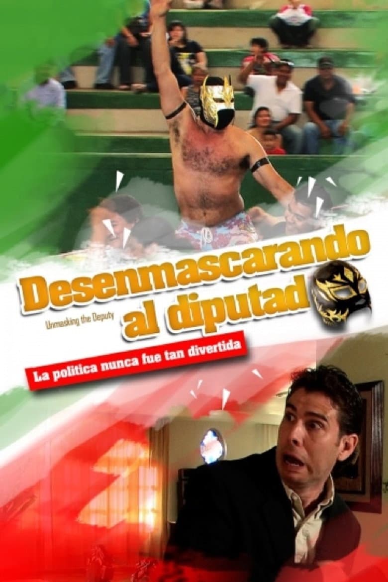 Desenmascarando al diputado