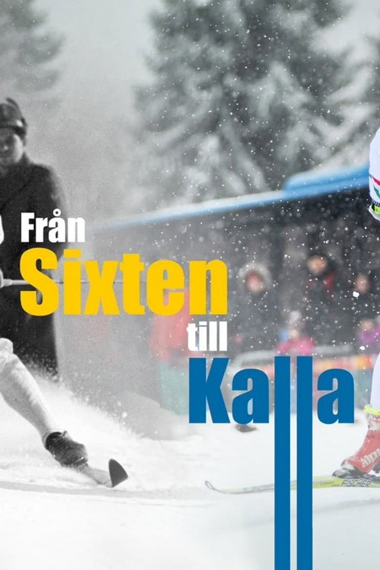 Från Sixten till Kalla