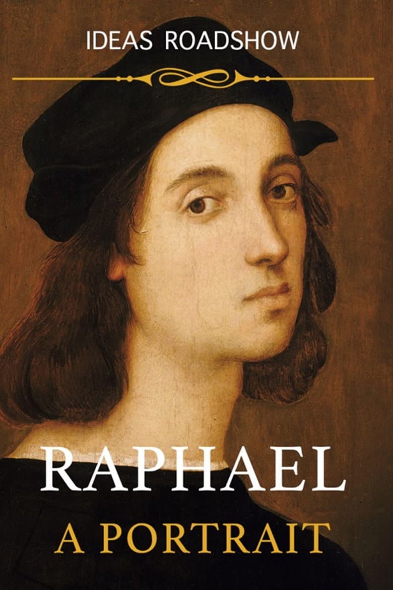 Raphael: A Portrait