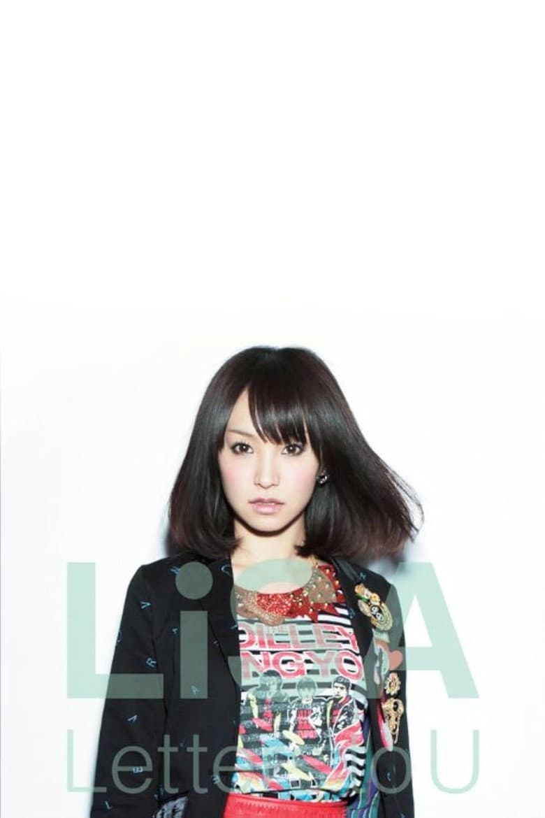 LiSA LiVE is Smile Always〜Letters to U〜