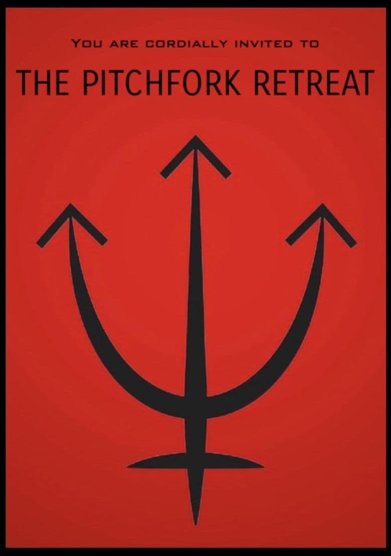 The Pitchfork Retreat