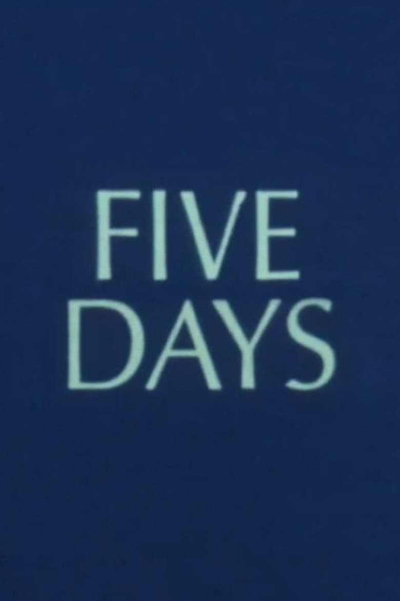 Five Days