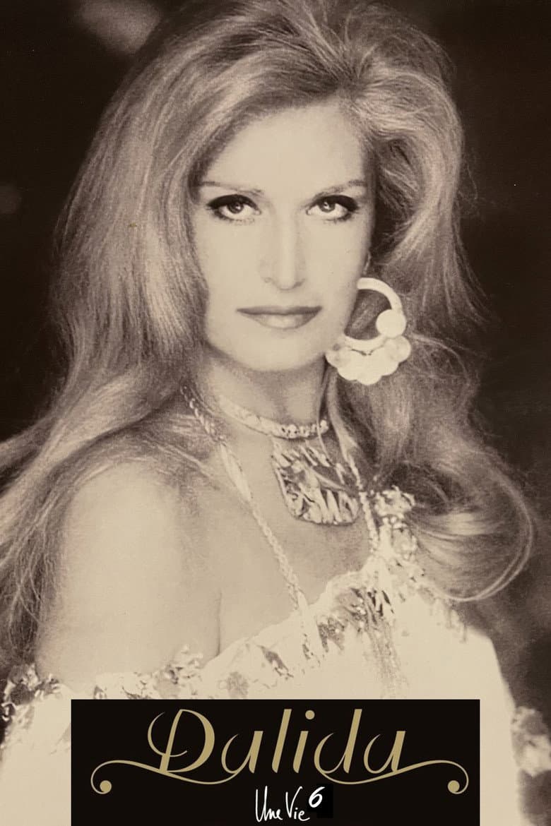Dalida - Une Vie - 6