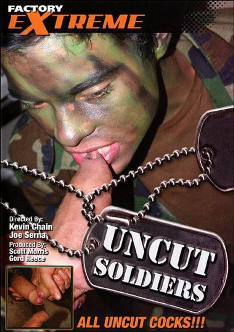 Uncut Soldiers
