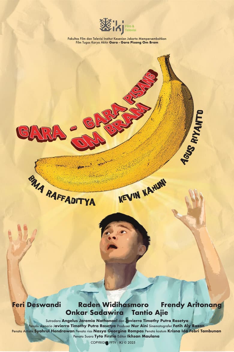 Gara-Gara Pisang Om Bram!