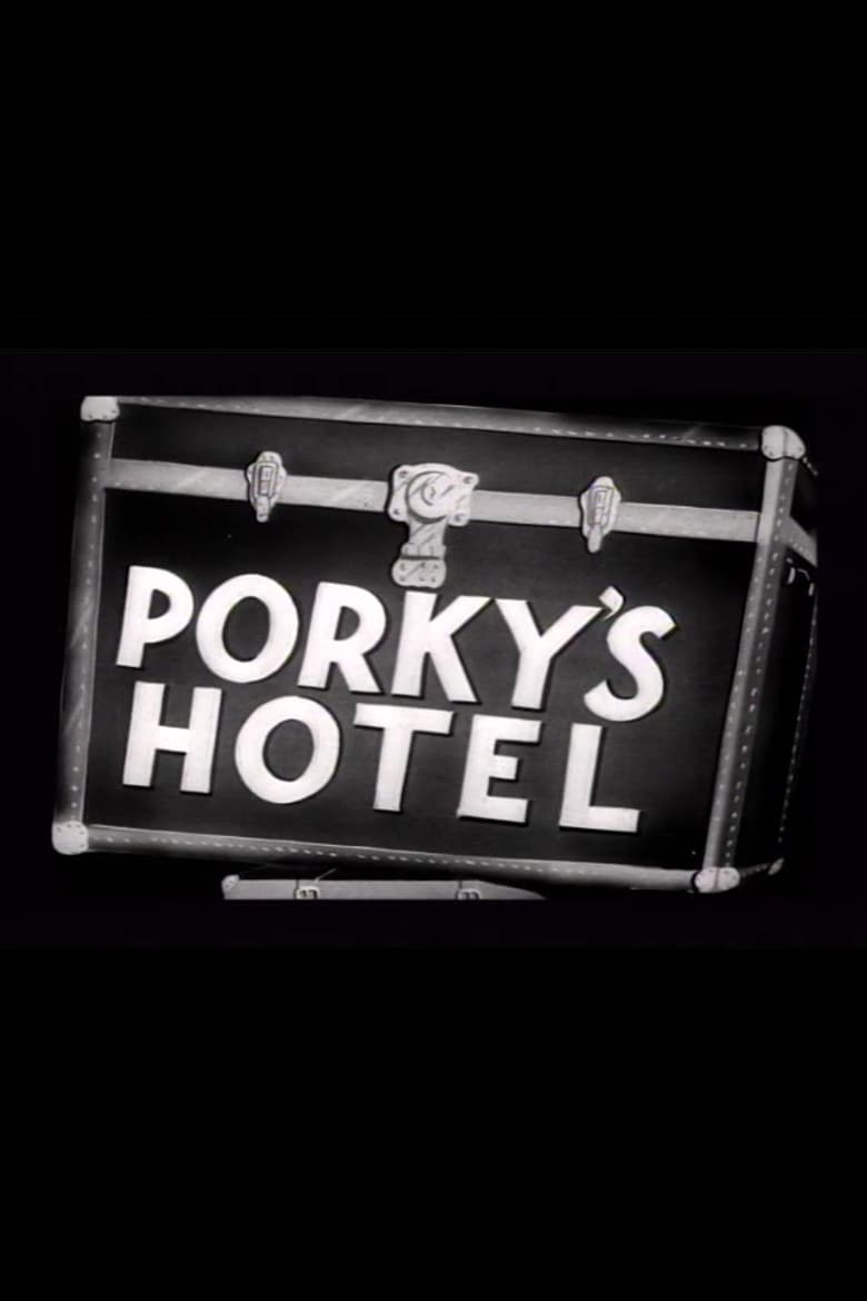 Porky's Hotel
