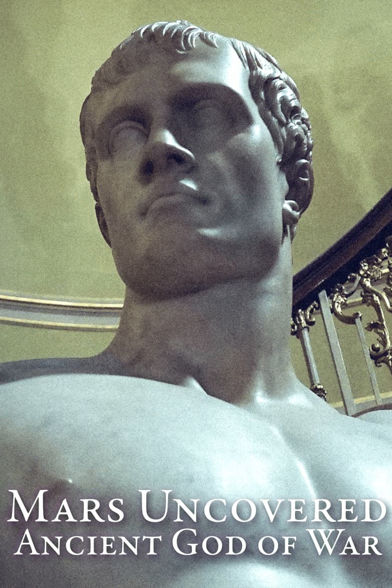 Mars Uncovered: Ancient God of War