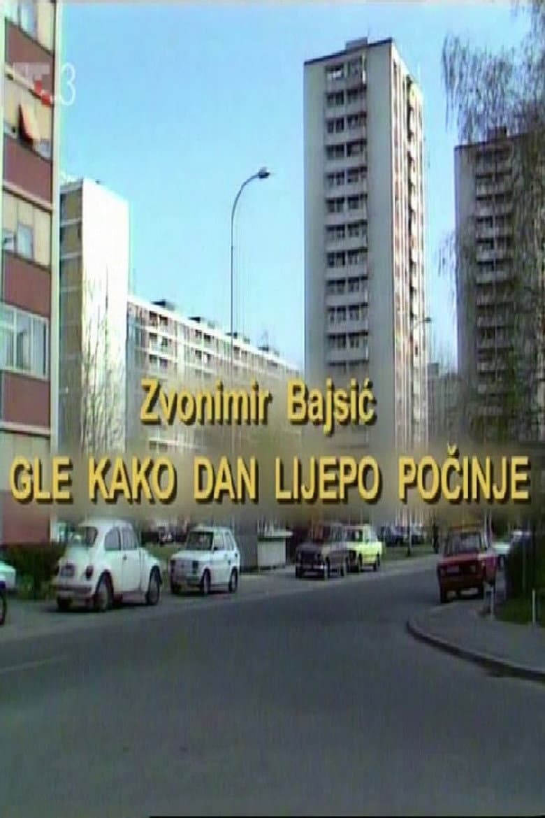 Look, How the Day Begins Beautifully