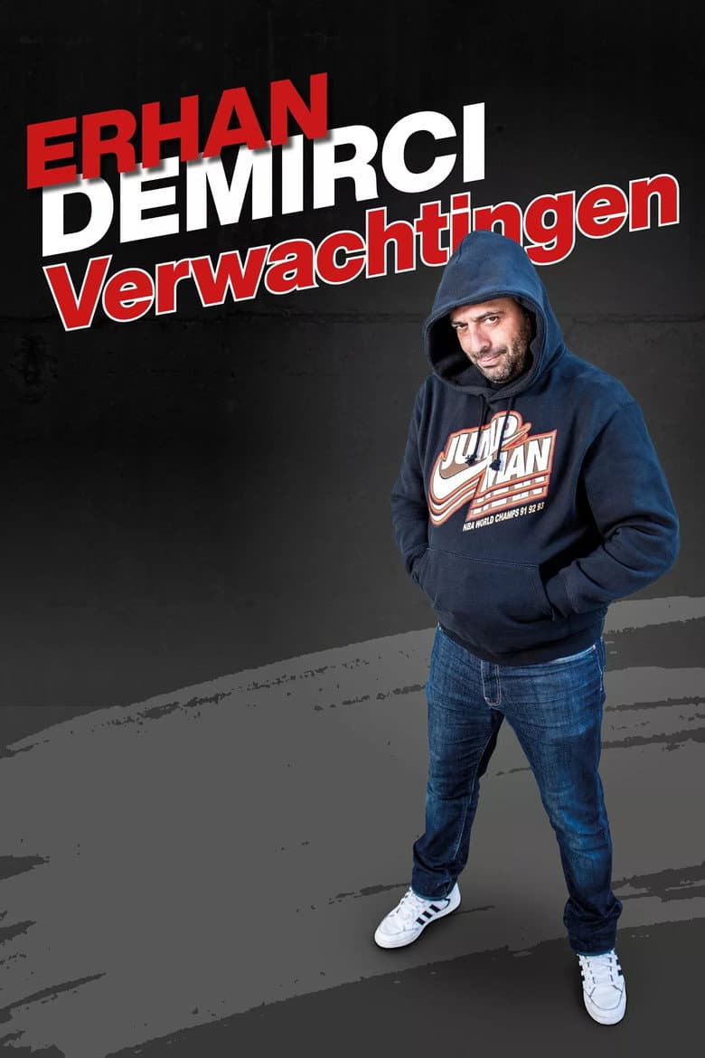 Erhan Demirci: Verwachtingen