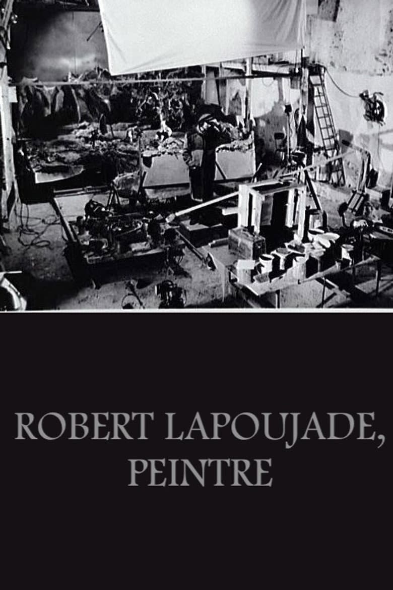 Robert Lapoujade, peintre