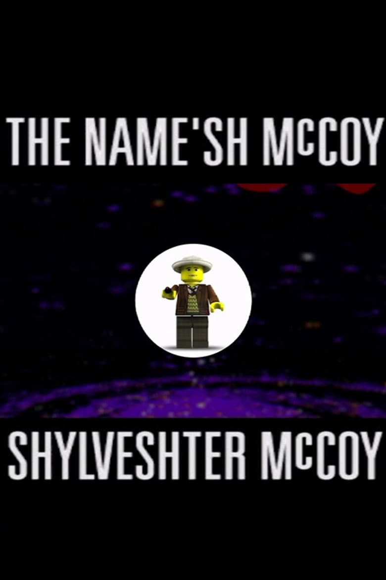 The Name'sh McCoy Shylveshter McCoy