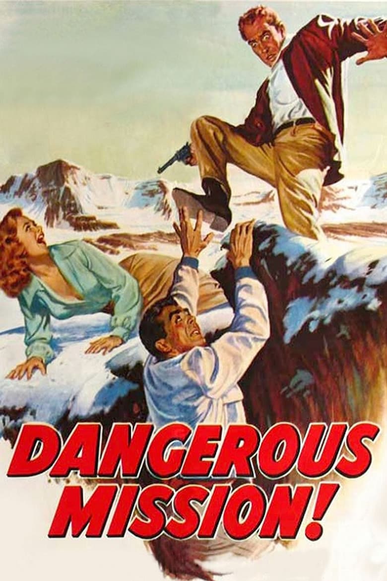 Dangerous Mission