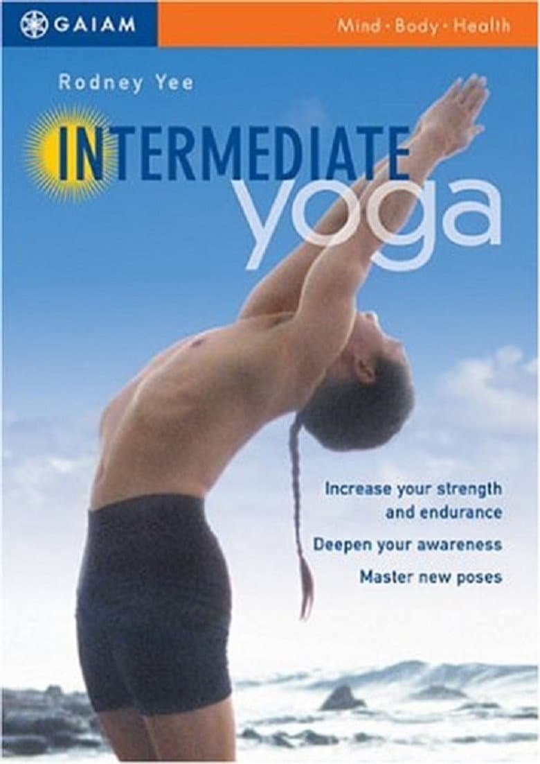 Rodney Yee Intermediate Yoga