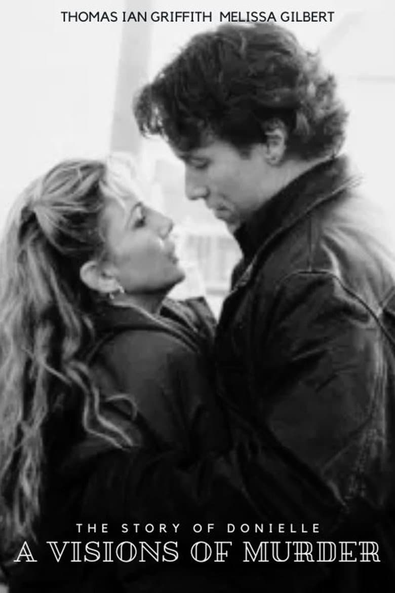 A Vision of Murder: The Story of Donielle