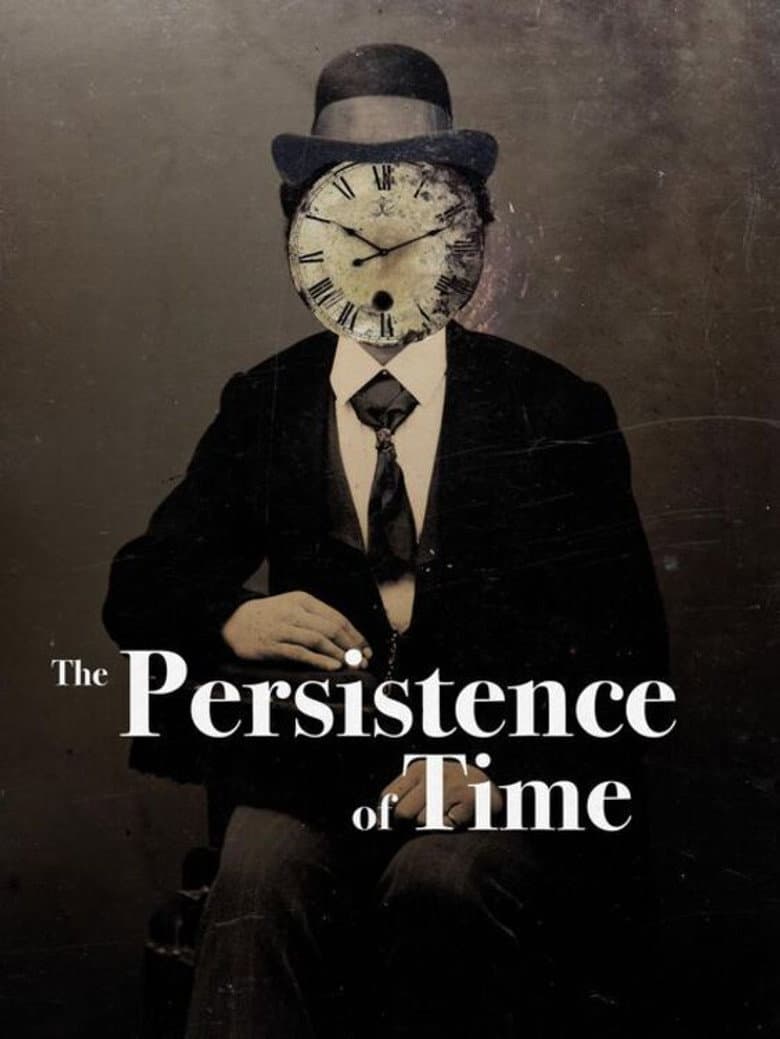 The Persistence of Time