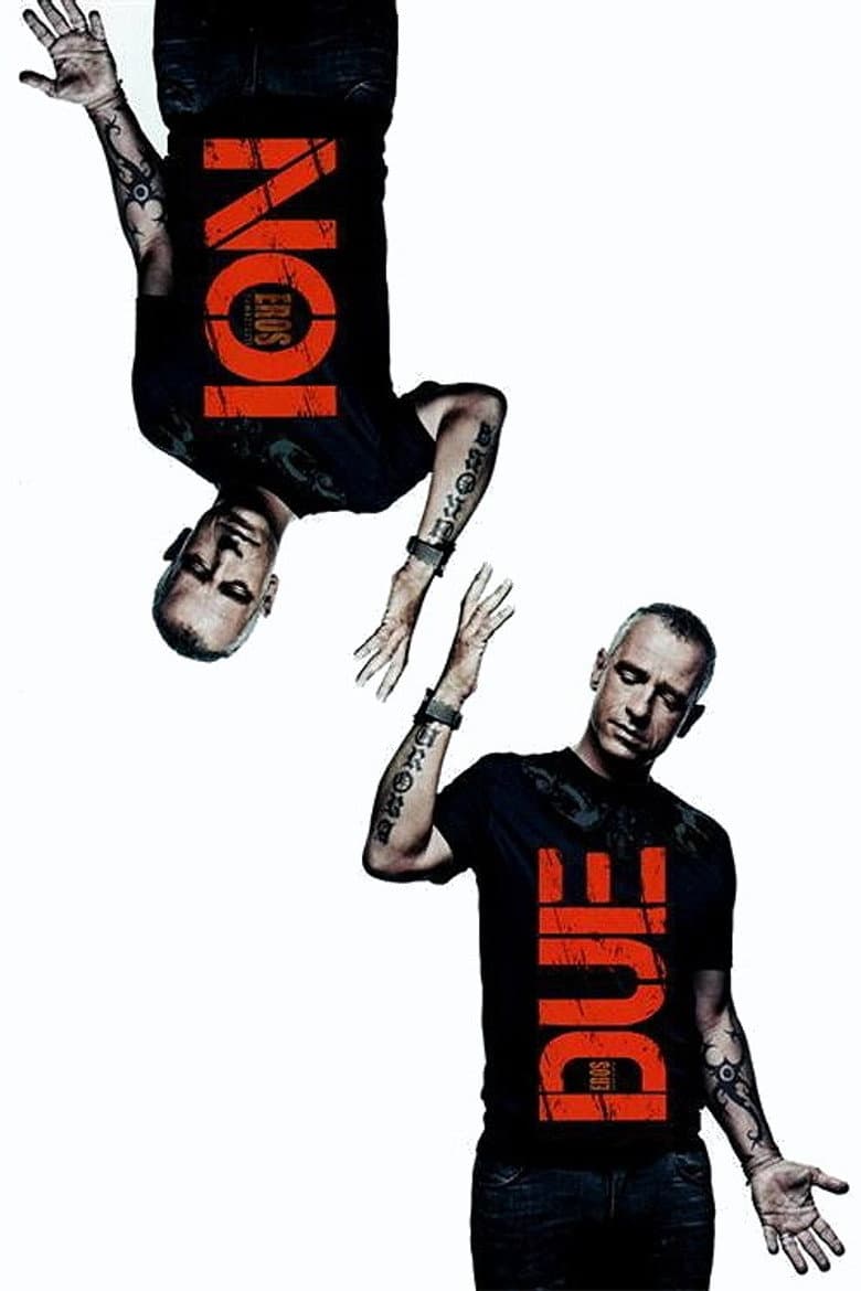 Eros Ramazzotti: Noi - Eros Live Cinecittà