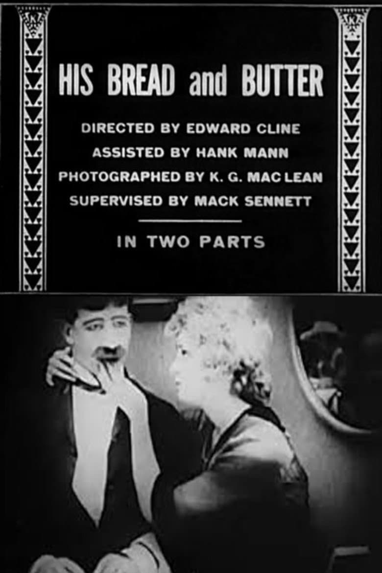 His Bread and Butter