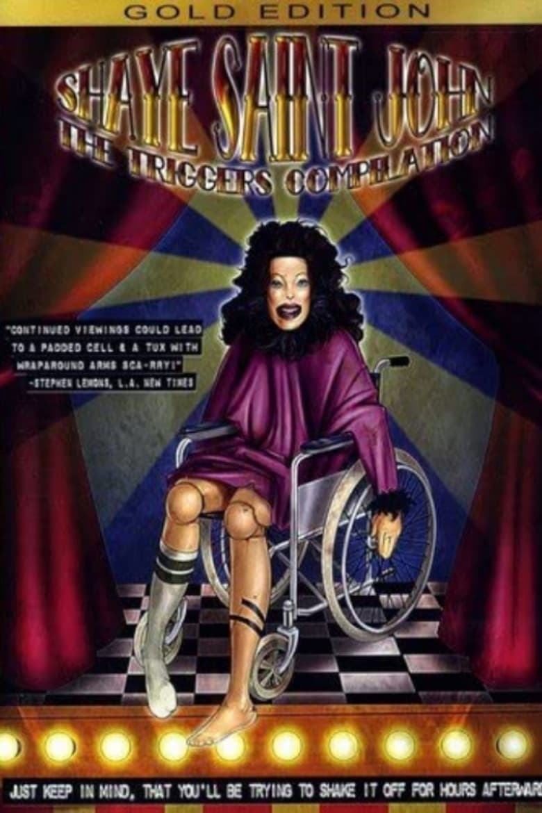 Shaye Saint John: The Triggers Compilation