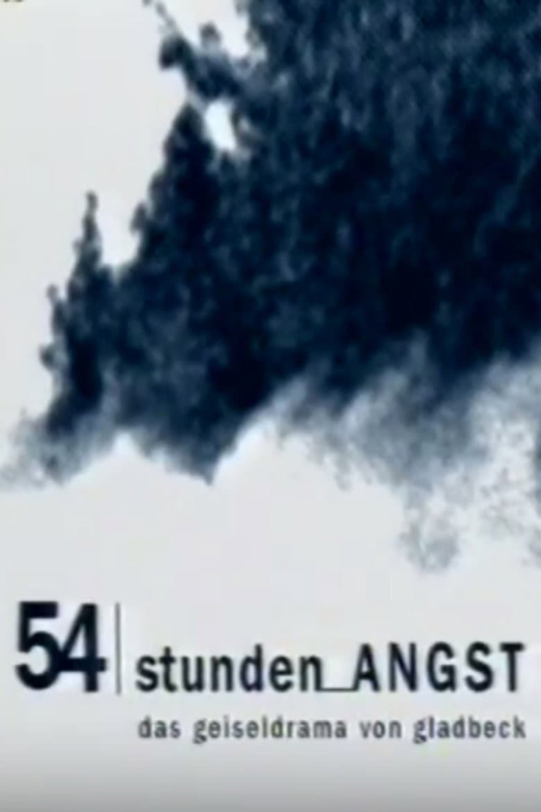 54 Stunden Angst: Das Geiseldrama von Gladbeck