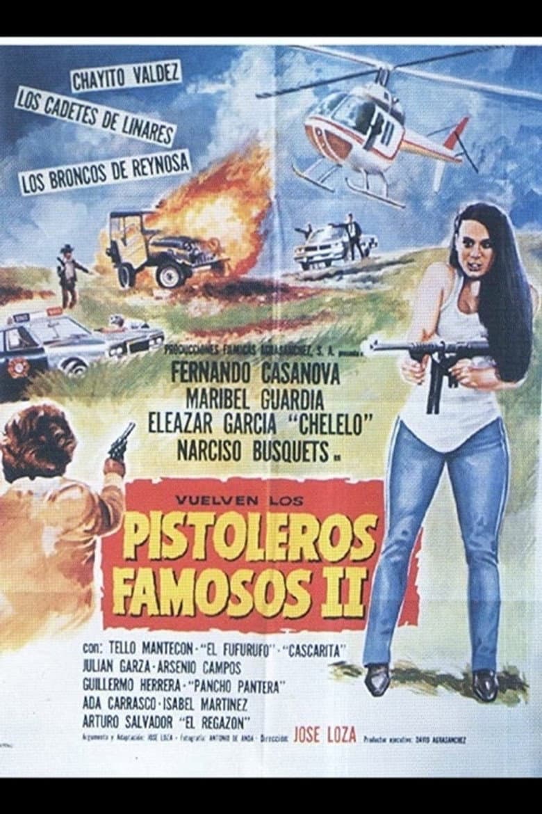 Pistoleros Famosos II