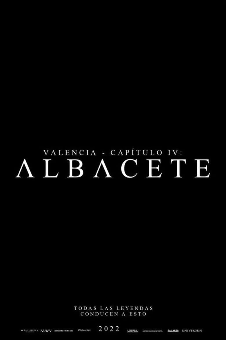 Valencia - Chapter IV: Albacete