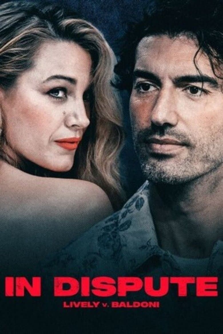 In Dispute: Lively v. Baldoni