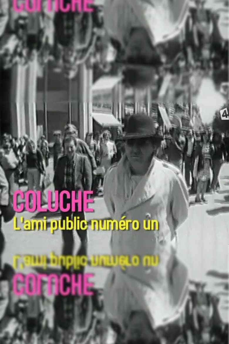 Coluche, l'ami public numéro un