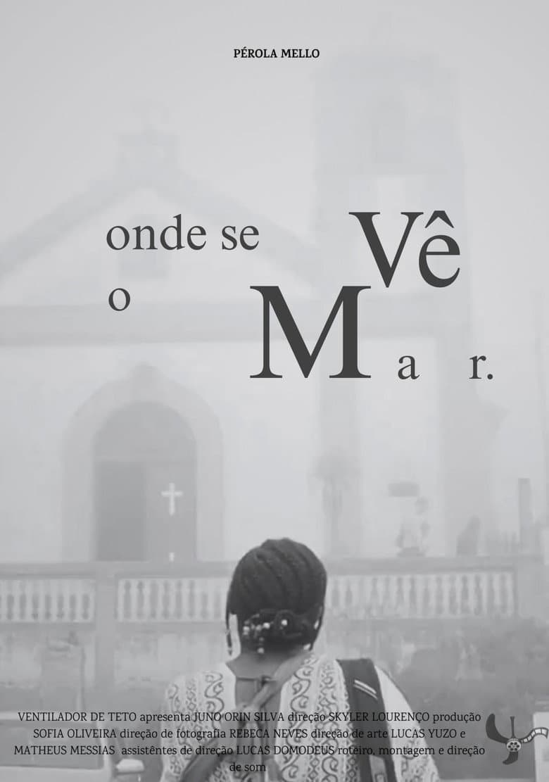 Onde Se Vê o Mar