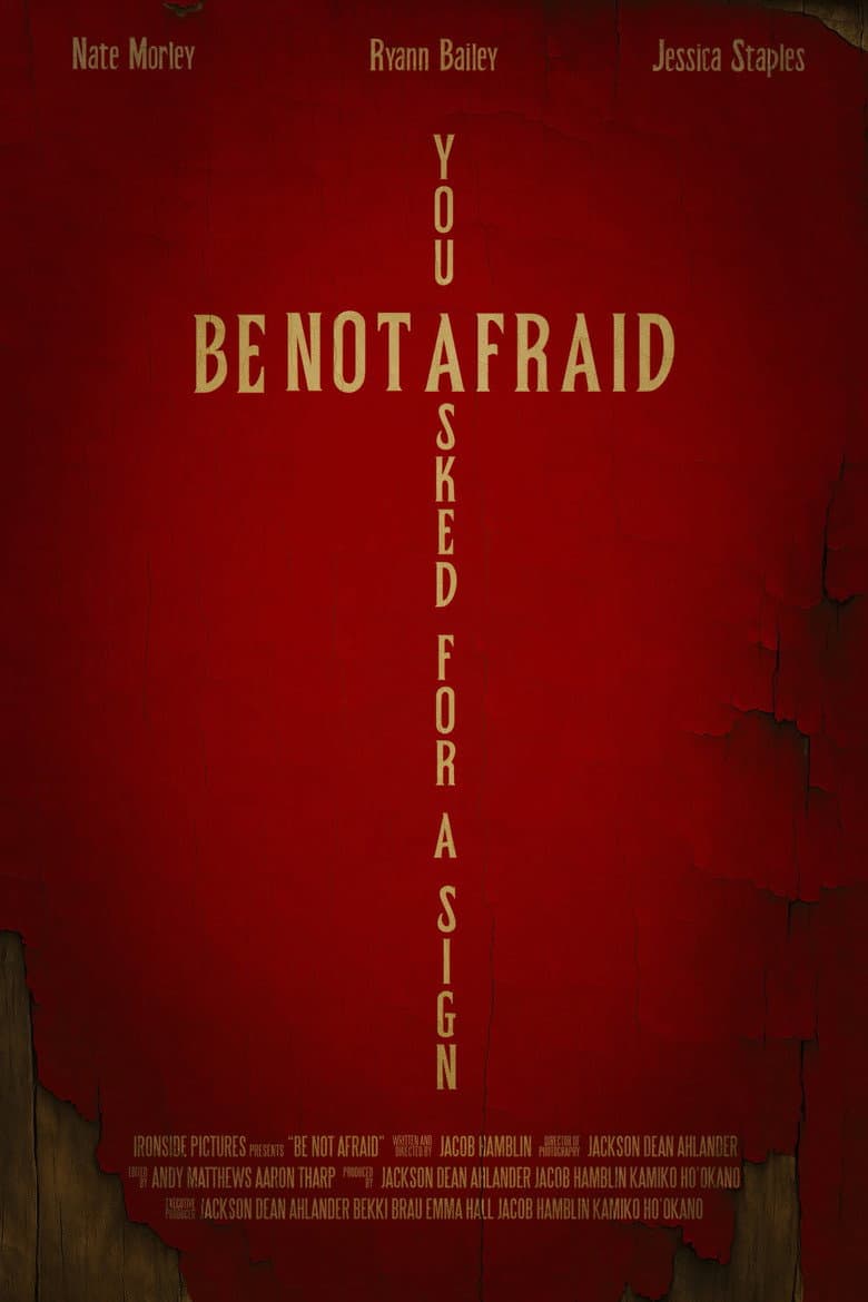 Be Not Afraid
